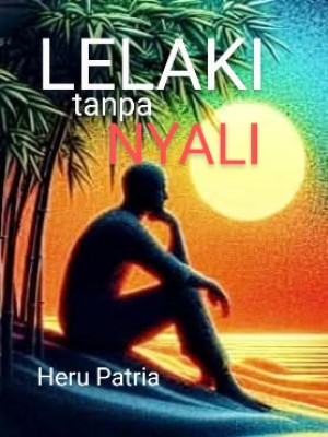 LELAKI TANPA NYALI